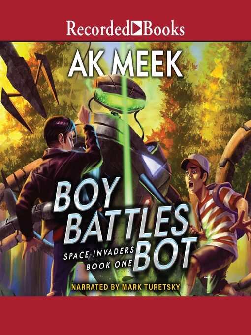 Title details for Boy Battles Bot by A.K. Meek - Available